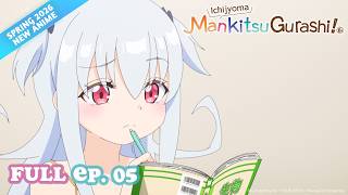 Ichijyoma Mankitsu Gurashi! EP5・Meiko's Homecoming | MULTI-SUB [#ItsAnime] screenshot 2