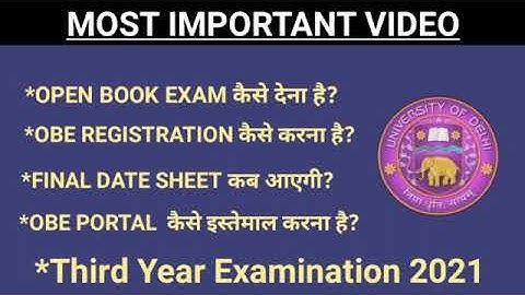 DU SOL | Third Year Examination 2021 | Open Book Exams | Annual Mode | College Updates