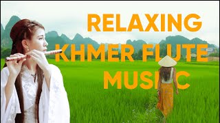 Relaxing Khmer Flute music - Cambodian Flute Music for meditation, stress relief, sleep, yoga screenshot 5