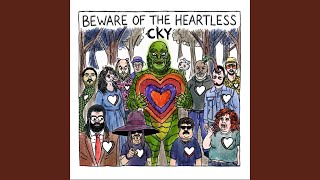 Beware Of The Heartless