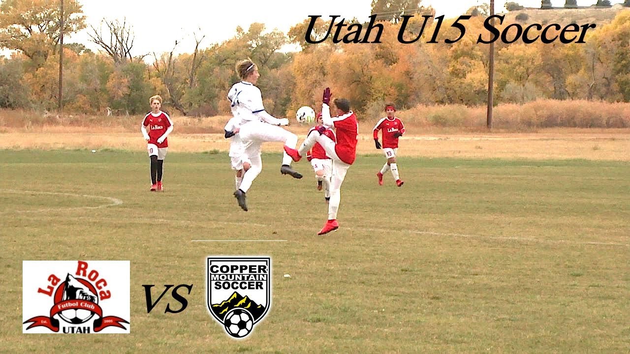 La Roca Tc Vs Copper Mtn U15 D1 Soccer Youtube La Roca Tc Vs Copper Mtn U15 D1 Soccer Youtube
