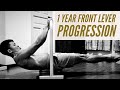 1 Year FRONT LEVER Progression Calisthenics 2018