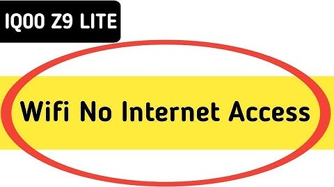 Wi Fi connected but no internet access IQOO Z9 lite, Wi Fi connect hone per bhi internet nahin chal