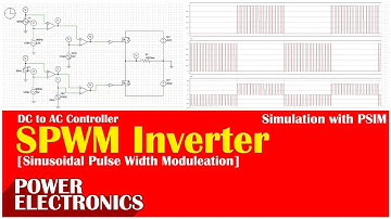 #ElectroTechCC SPWM Inverter || Sinusoidal Pulse Width Modulation || Simulation with PSIM || PE