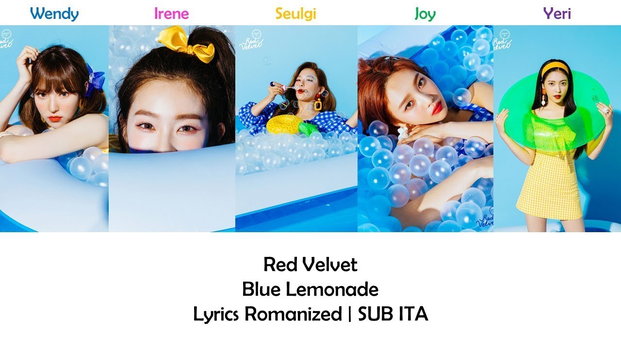 Red Velvet Blue Lemonade [Lyrics Romanized SUB ITA] YouTube