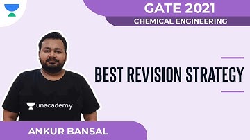 Best Revision Strategy | Chemical | GATE 2021 | Ankur Bansal