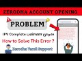 Zerodha Account Opening Problem | Account Opening Issue | How to Solve ? | zerodha Tamil Support