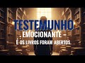 Testemunho  Emocionante glória a Deus
