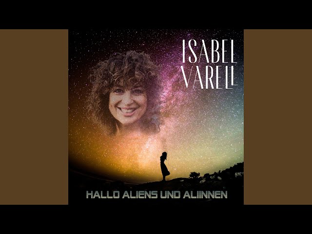 Isabel Varell - Hallo Aliens Und Aliinnen