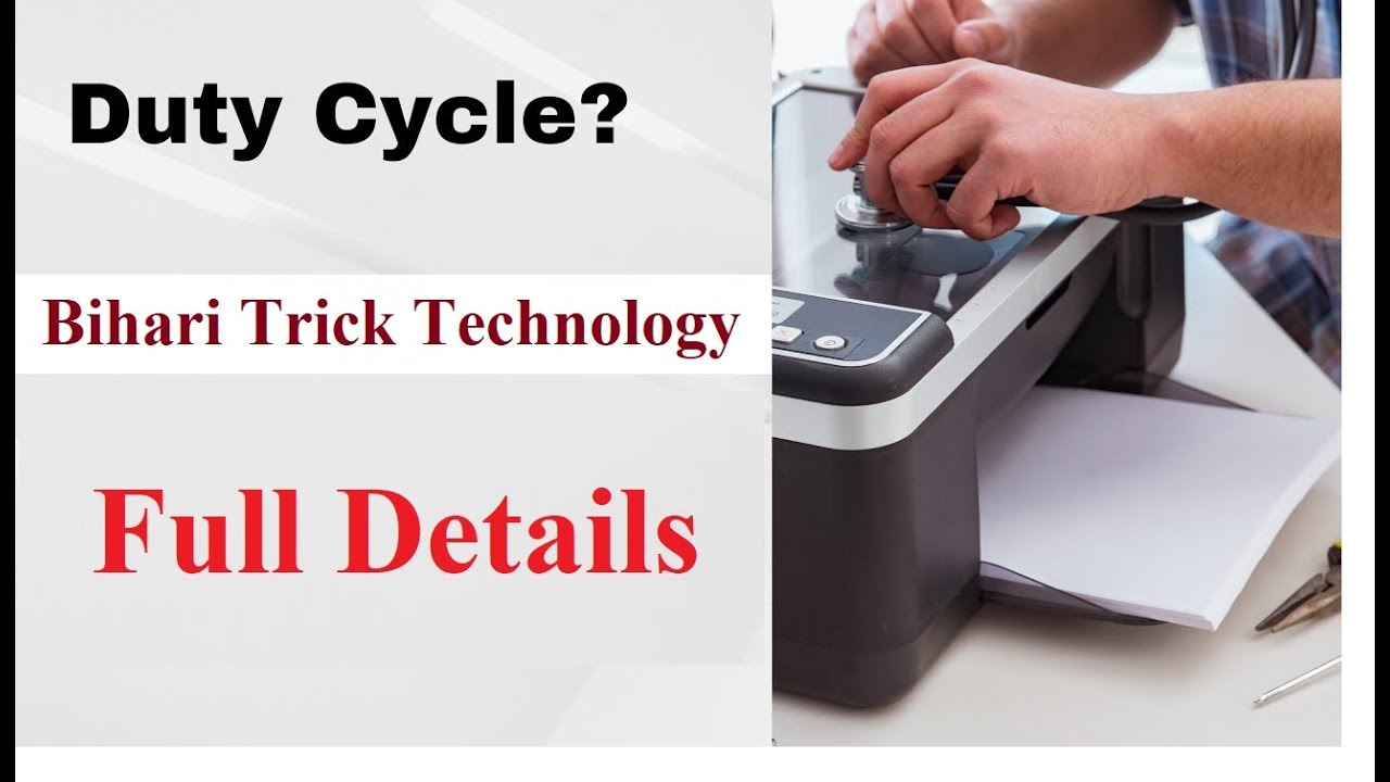 Duty Cycle kya hota hai What is Duty Cycle Duty Cycle in Printer