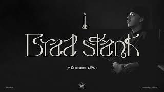 Brad Stank - Flicker On! (Official Audio)