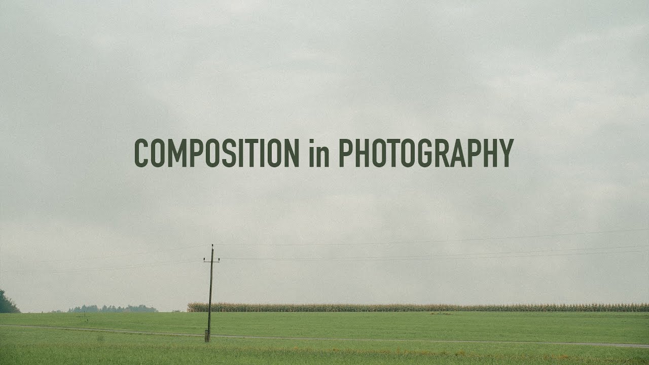 Approaching Composition in Photography - 5 Checkpoints