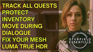 Track All Quests - Protect Inventory - Move During Dialogue - Fix Your Mesh - Luma HDR