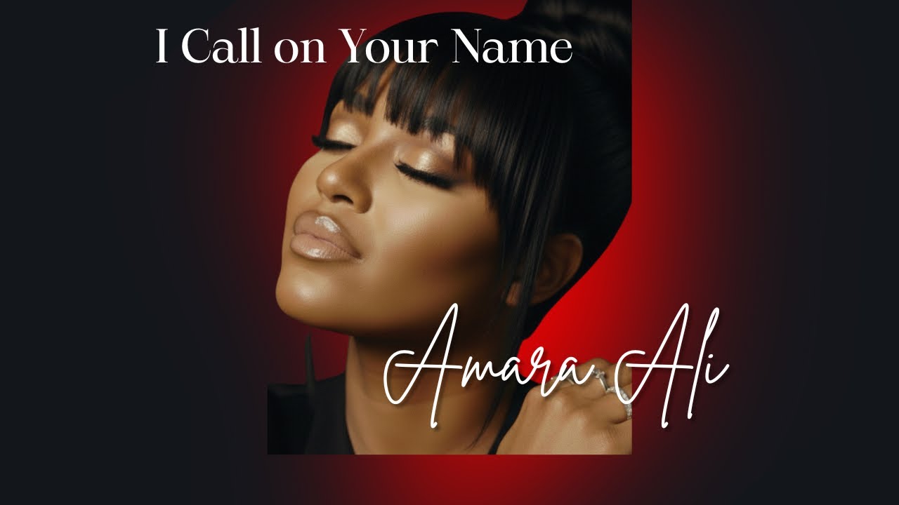 I Call on Your Name | Amara Ali | Powerful Gospel Worship Song 2025|