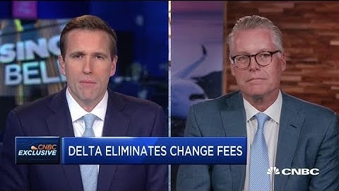 Delta CEO on eliminating change fees for travel within the US