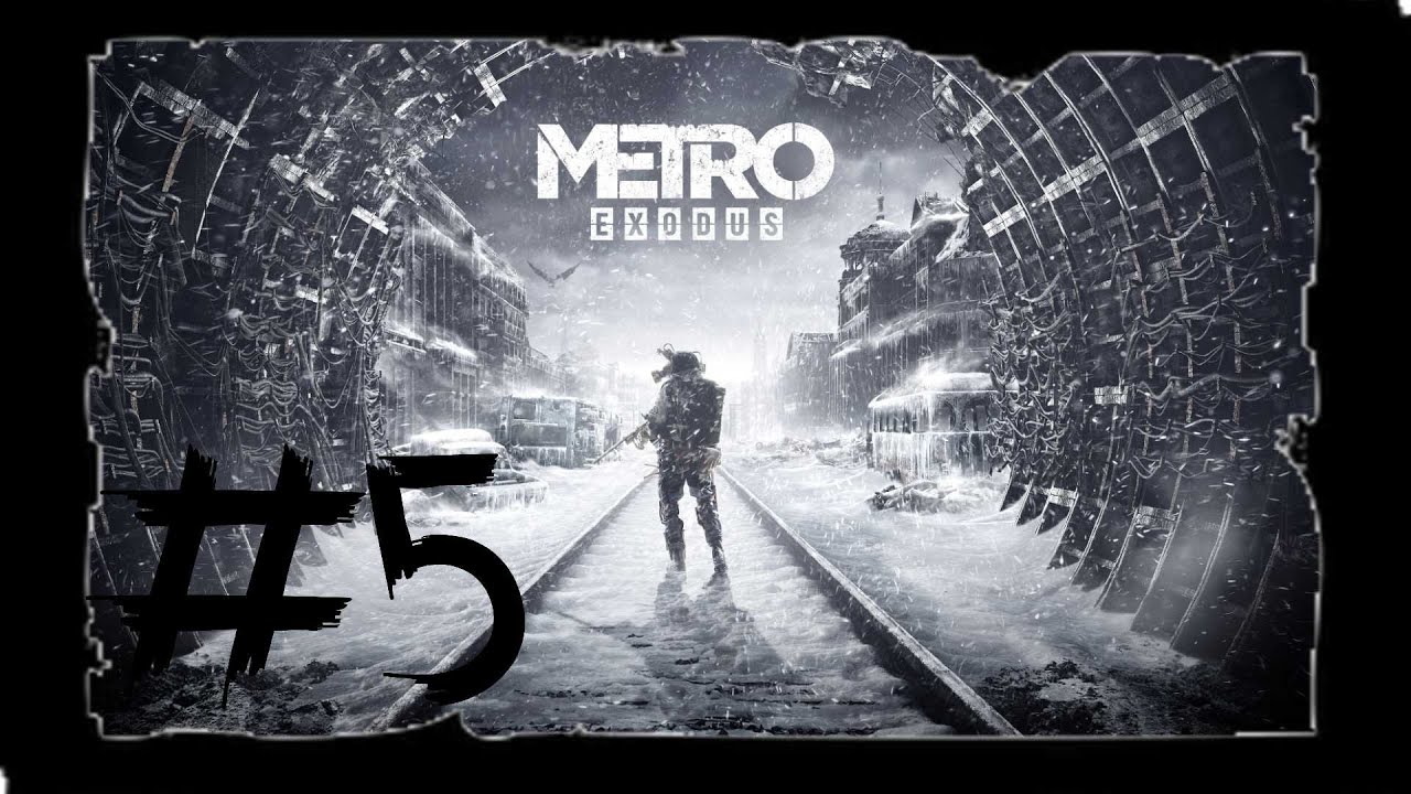 METRO EXODUS CAPITULO 5 "PUESTO DE VIGILANCIA "  EN ESPAÑOL