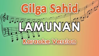 Happy Asmara Feat. Gilga Sahid - Lamunan (Karaoke Lirik Tanpa Vokal) by regis