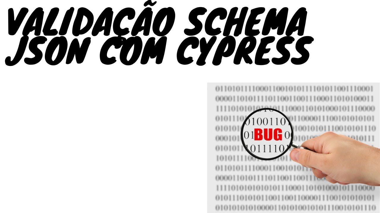 MUITO FÁCIL - Validação Json schema no Cypress - YouTube