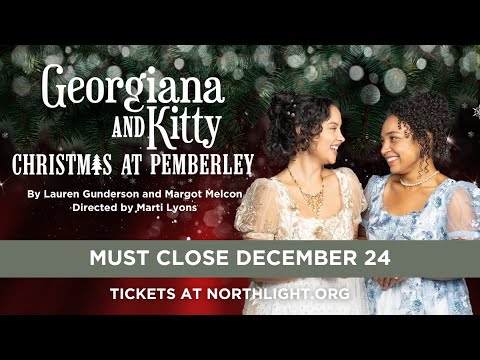 “Georgiana & Kitty” Is The Very Model Of A Well-Made Play.” | Reviews
