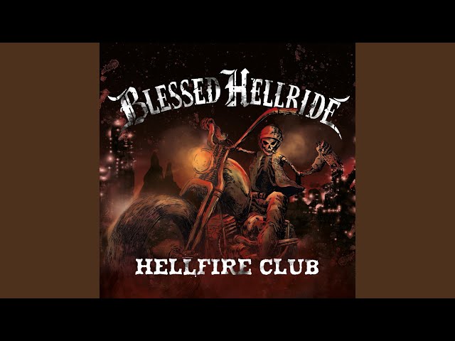 Blessed Hellride - King Of All Monsters