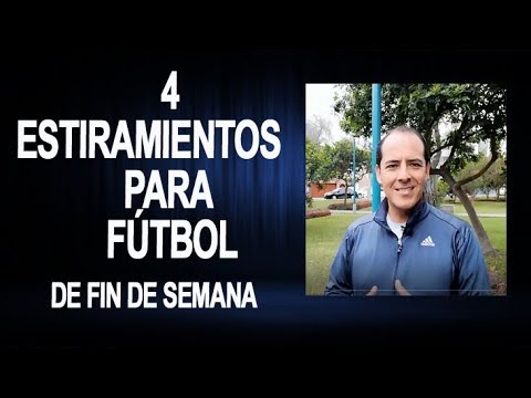 ESTIRAMIENTO ANTES DEL FUTBOL dorsalgia of thoracic region