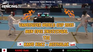 T32 Kano Koki - Damian Michalak Vancouver Epee World Cup 2025 Men Epee Individual