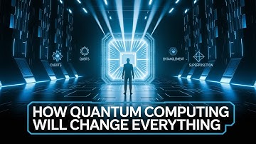How Quantum Computing Will Change Everything 🔮⚛️