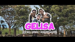 Vignette de la vidéo "GELISA [ 1,3-Mc | MyAcl | Rivaldo Ngutra ] #laguacara #lagutiktok"