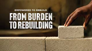 Empowered to Rebuild | Week 2: From Burden To Rebuilding | Ps. Brian Abaho