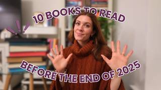 10 books to read before the end of 2025 🔟📚 trying to reach my goodreads goal & read my physical tbr