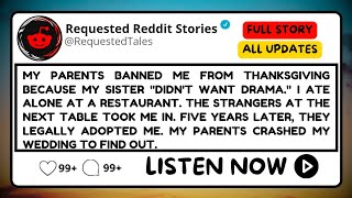 My Parents Banned Me From Thanksgiving Because My Sister Didn't Want Drama.