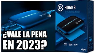 Capturadora Elgato HD 60S ¿Vale la pena en 2023?