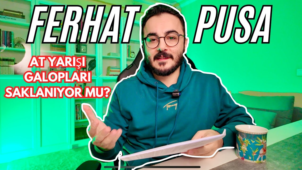 Ferhat Pusa sordu At Yarışı Galopları Saklanıyor mu?