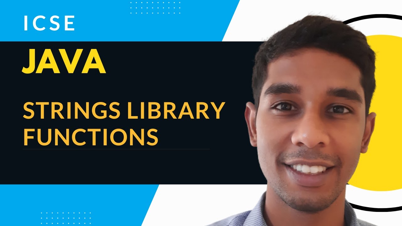 ICSE JAVA: Strings - Library Functions - YouTube