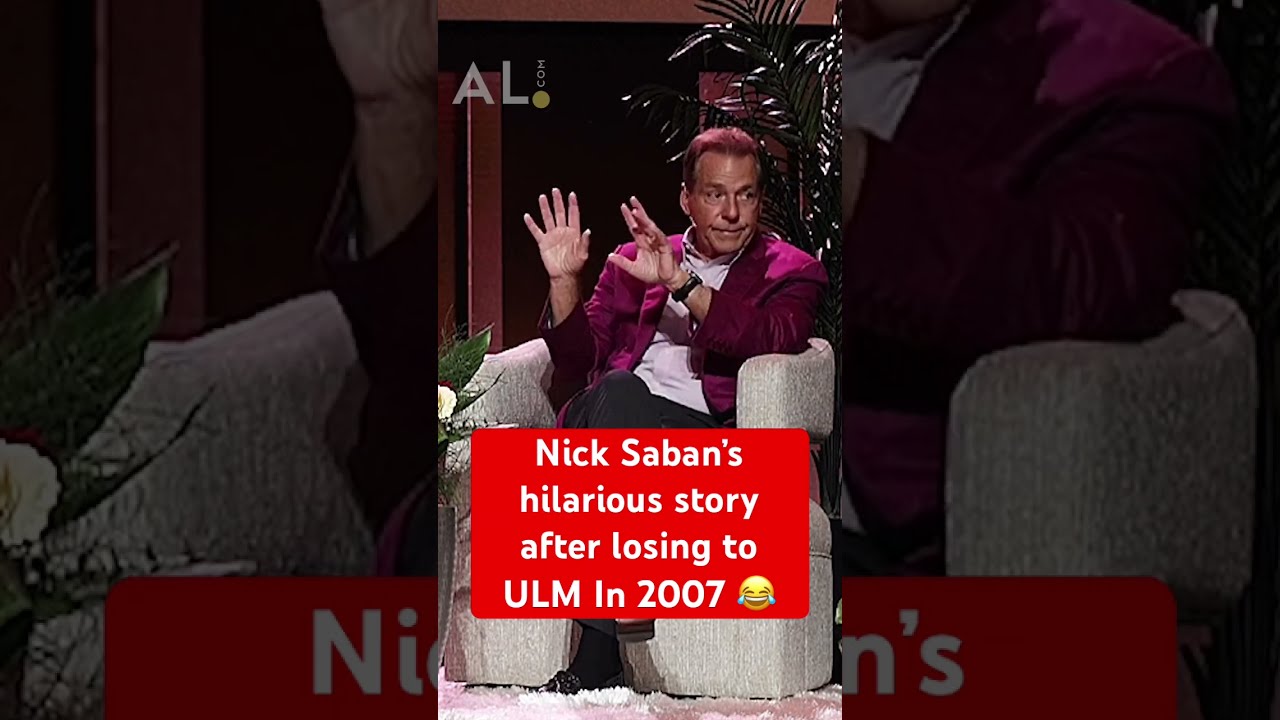 Nick Saban Share S Hilarious Tale Of Losing To ULM His First Season At Alabama 