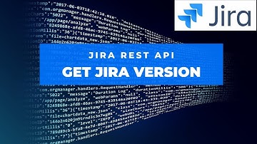 How to Get Jira Version through REST API | Atlassian Jira
