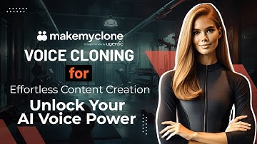 Make My Clone - Voice Cloning for Effortless Content Creation: Unlock Your AI Voice Power