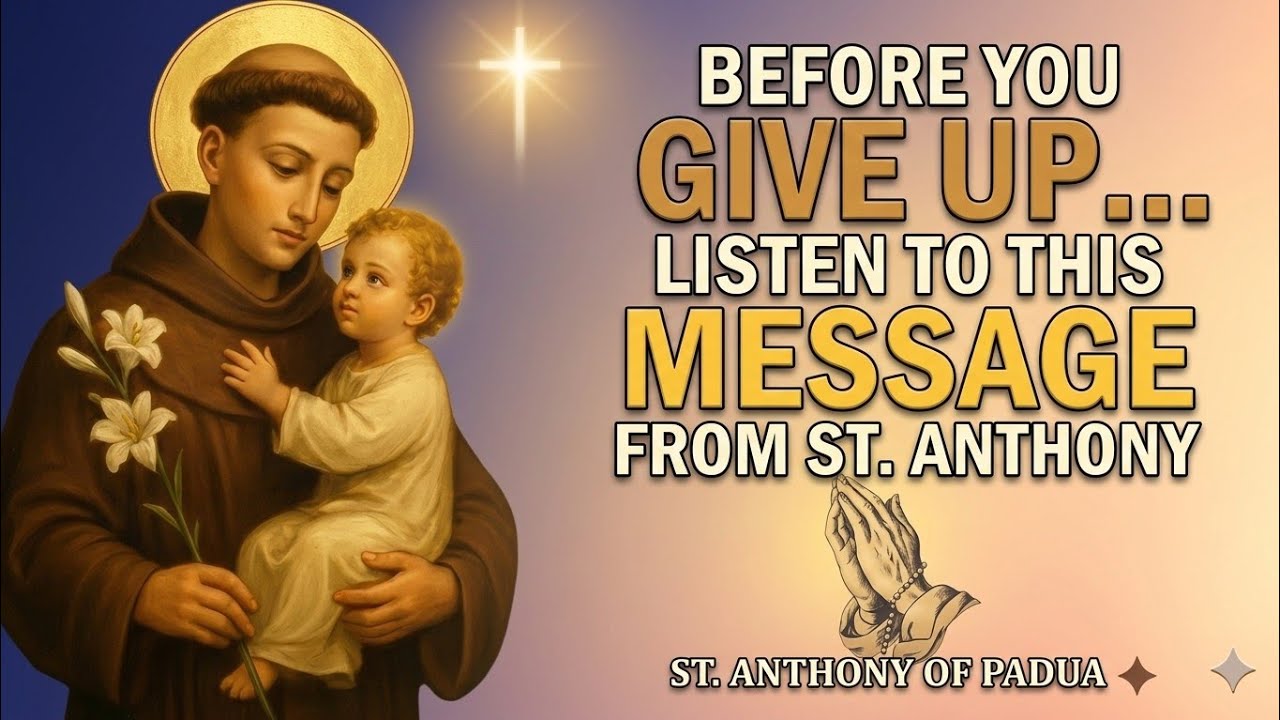 🙏✨GOD SENT YOU THIS TODAY | St. Anthony’s Daily Motivation✨🙏