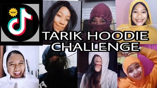 Tik Tok TARIK HOODIE CHALLENGE 2020