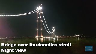 Bridge over Dardanelles strait | 1915 Çanakkale Bridge Köprüsü Night view