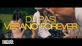 DJ PASI - Verano Forever