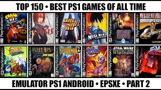 Top 150 Best PS1 Games Of All Time | Best PS1 Games | Emulator PS1 Android / Part 2