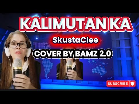 KALIMUTAN KA (SkustaClee) cover by Bamz 2.0#viral #asmr #trending #opm