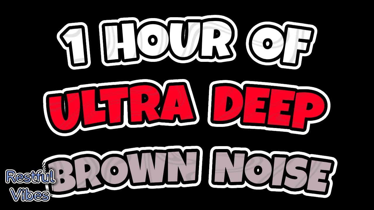 1 Hour of Ultra Deep Brown Noise | Black Screen, No Light - YouTube