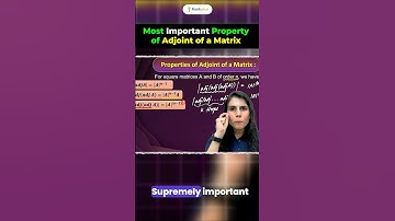 Most Important Property of Adjoint of a Matrix #jee2025 #adjointofmatrix #matrix #shorts