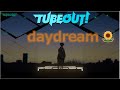 【TUBEOUT! ver】daydream