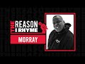 Morray – The Reason I Rhyme