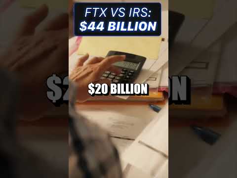 IRS Filed $44 Billion Claims Against FTX #shorts #ftx #sbf #irs