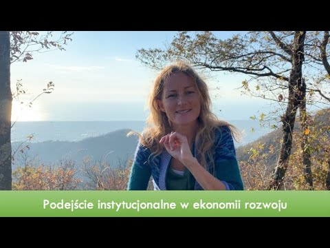 Wideo: Otoczenie instytucjonalne: definicja, struktura i metody rozwoju