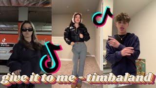 give it to me ♤ timbaland (instrumental) ♡ tiktok dance compilation